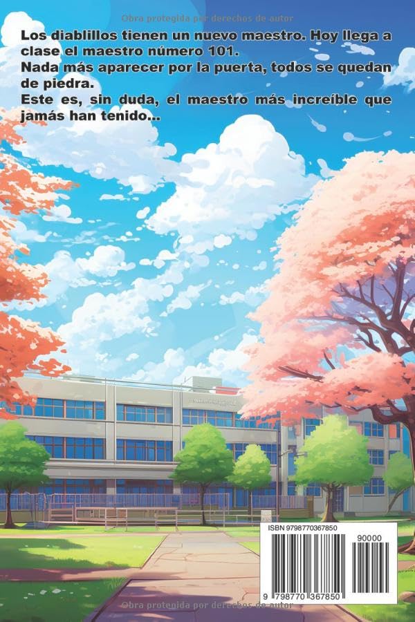 Miniatura 2 de La clase de los diablillos y el maestro número 101 Novela Infantil Juvenil - Libro de Suspense Humor. Lectura de 8-9 a 11-12 años. Literatura