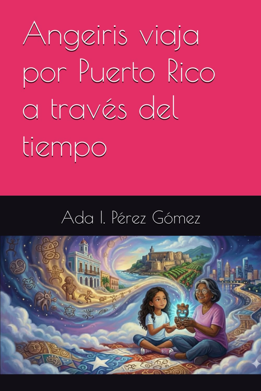 Angeiris viaja por Puerto Rico a través del tiempo