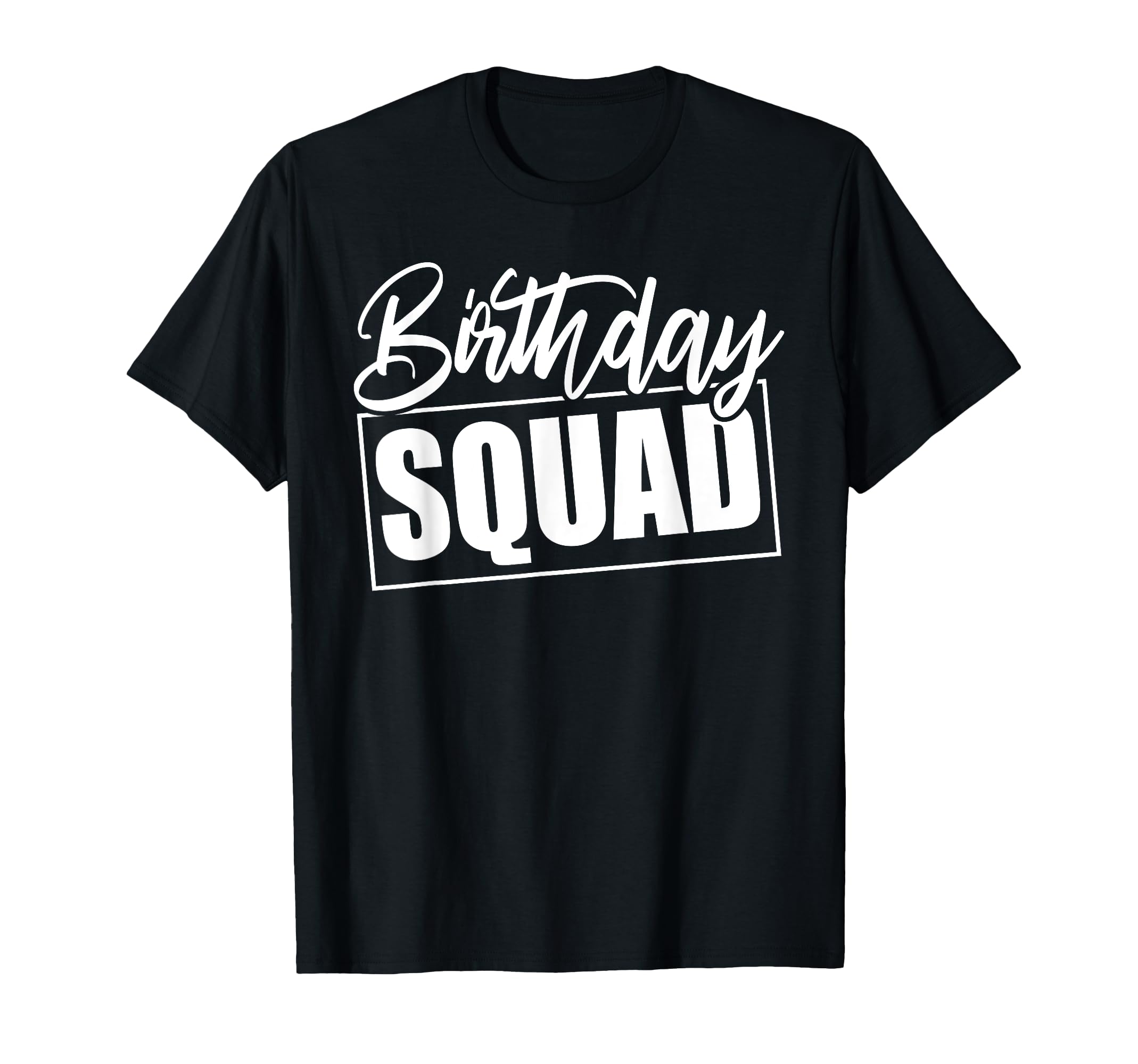 Matching Birthday Crew Birthday Squad Son DaughterBirthday Squad Party Funny For Girls Boys Family Reunion T-ShirtOEKO-TEX STANDARD 100