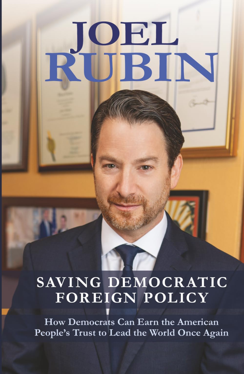Saving Democratic Foreign Policy: How Democrats Can Earn the American People’s Trust to Lead the World Once Again