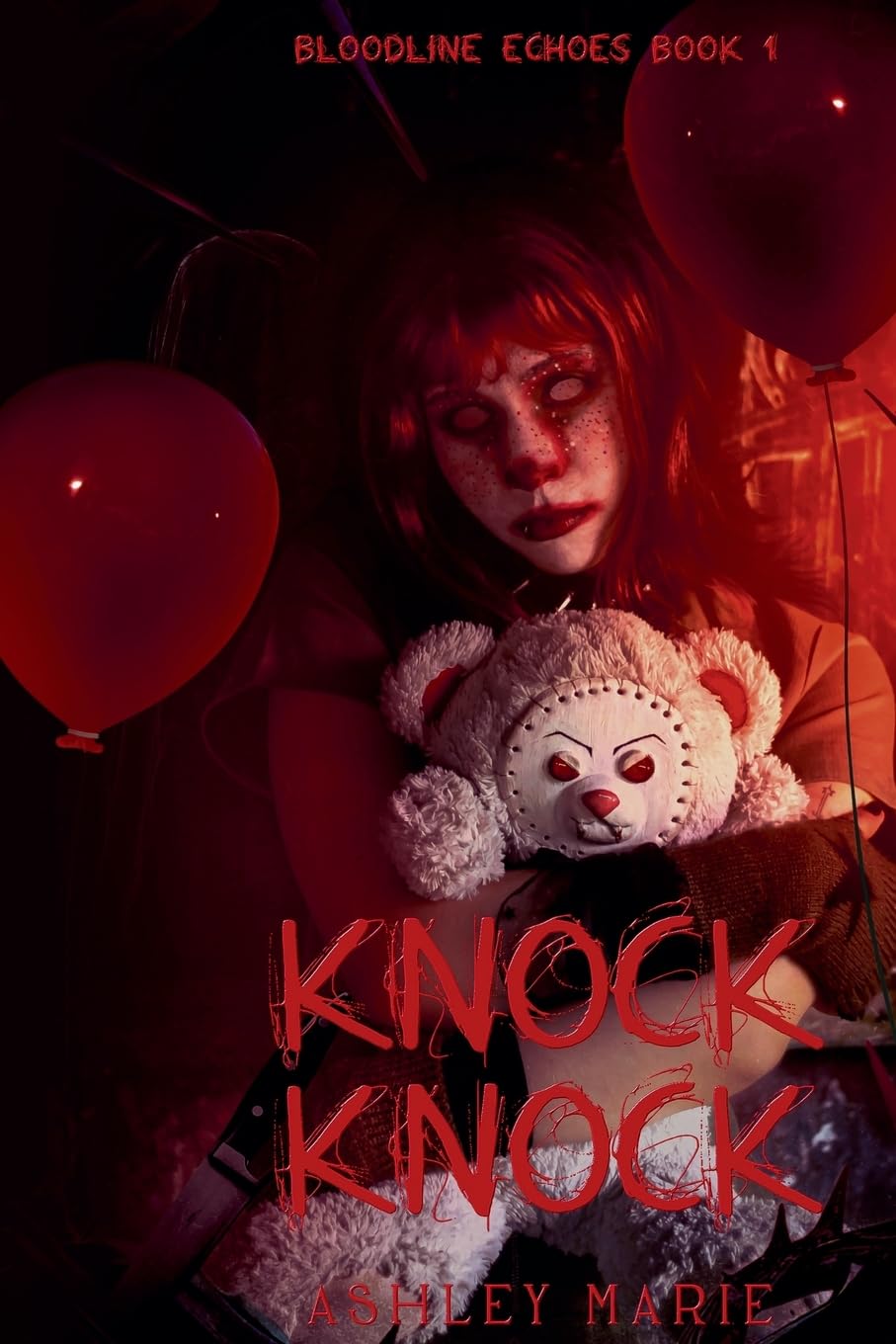 Knock Knock: 1 (Bloodline Echoes)
