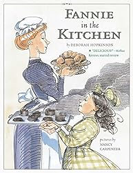 Fannie in the Kitchen Homeschool Picture Book And Activities 3