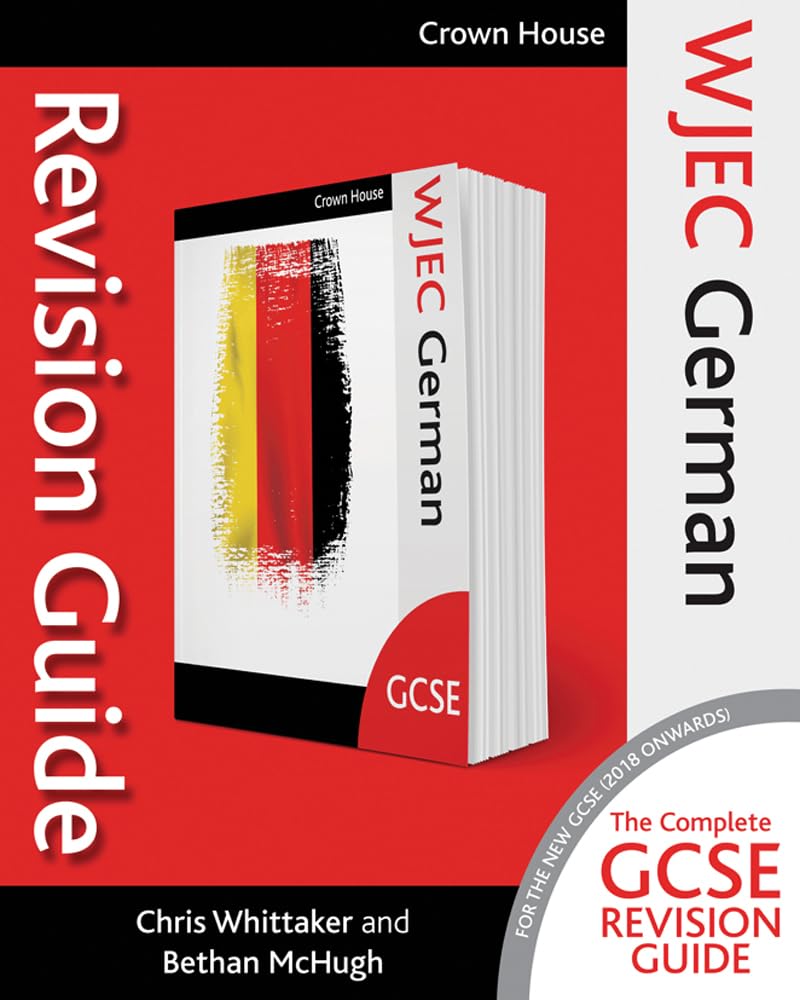 WJEC GCSE Revision Guide German (Wjec GCSE Modern Foreign Languages Revision Guides)