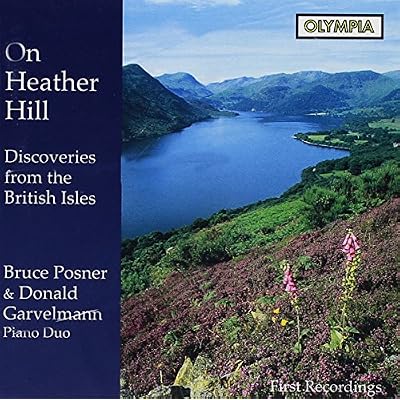 On Heather Hill: Duo-Piano Discoveries from the British Isles