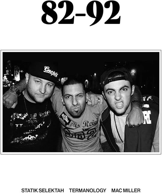 82 - 92 (Vinil Transparente) por Statik Selektah, Termanology, Mac Miller, capa do álbum
