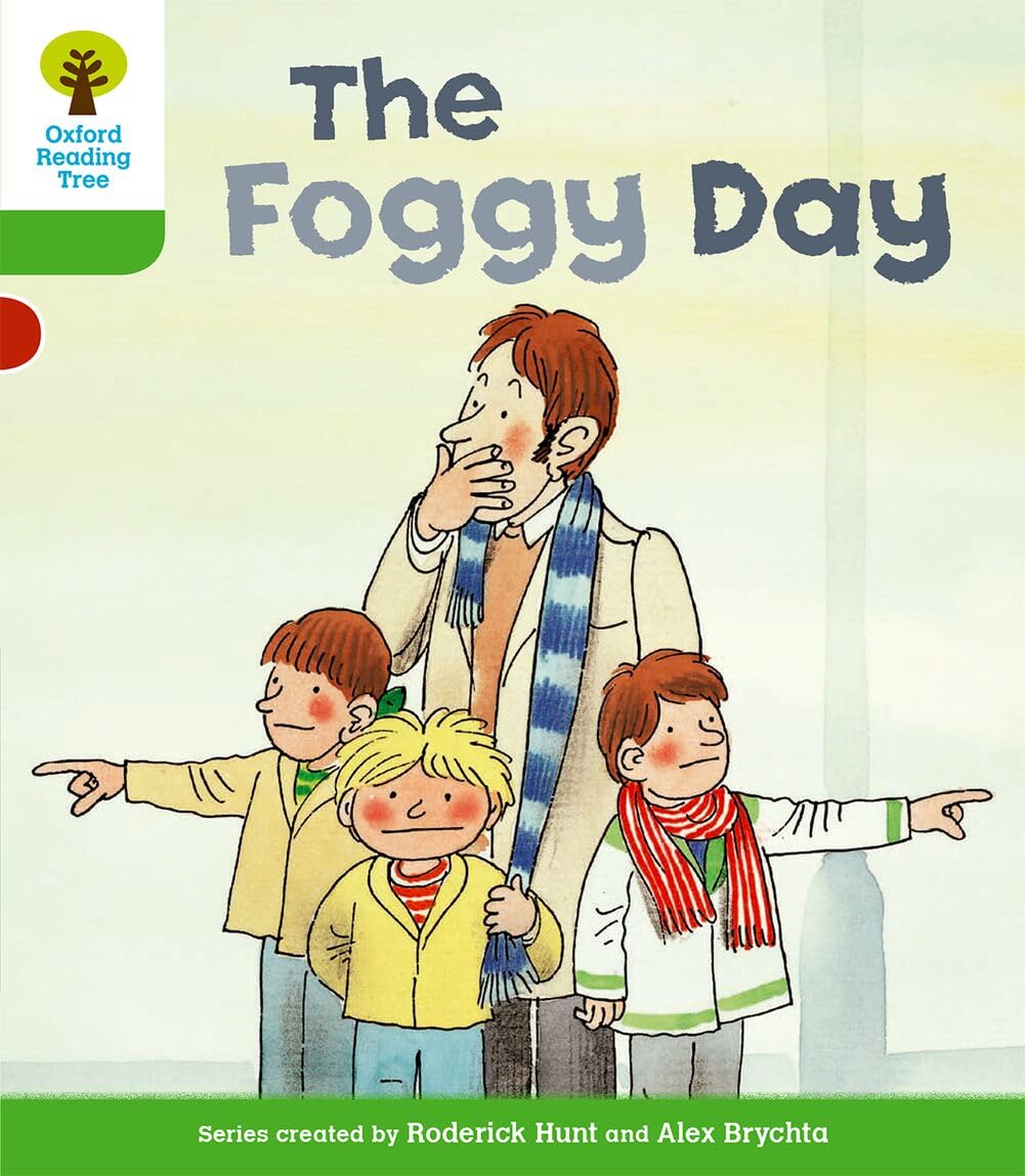 Oxford Reading Tree: Level 2: More Stories B: The Foggy Day b... - 9780198481447