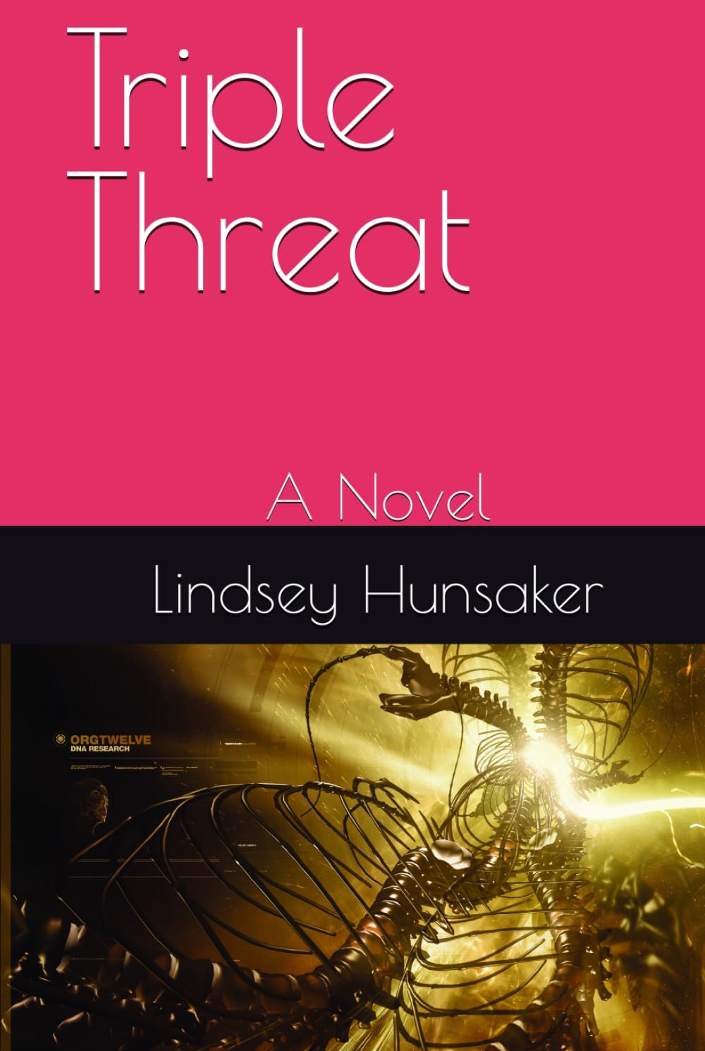 Triple Threat: A Novel