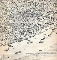 Nineteenth Century Mobile Architecture: An Inventory of Existing Buildings B000H834J4 Book Cover