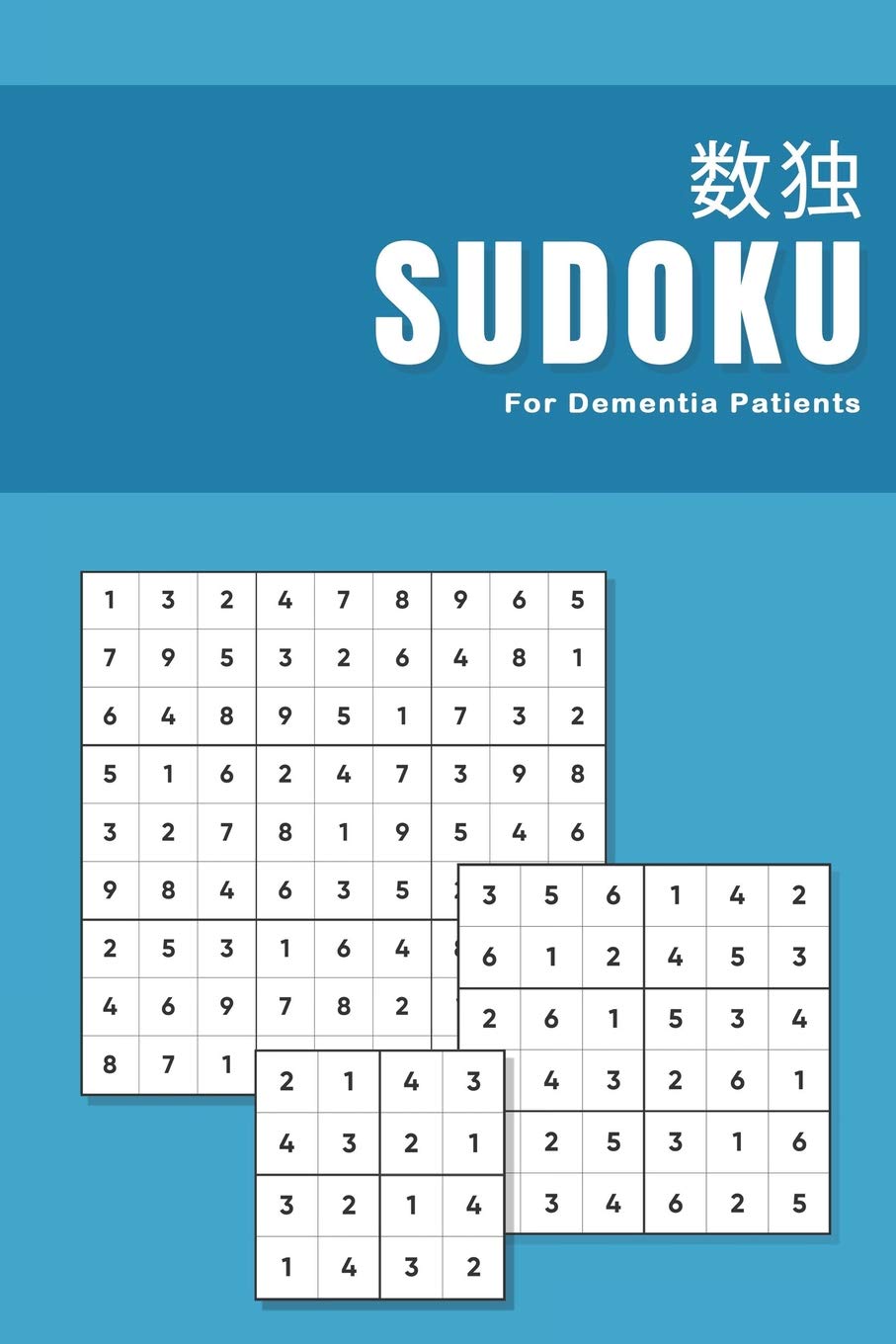 Sudoku for Dementia Patients: Anti Memory loss activity challenge book for Dementia Sufferers | Progressive Difficulty