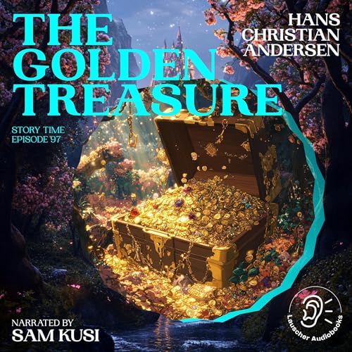 The Golden Treasure by Hans Christian Andersen episode artwork