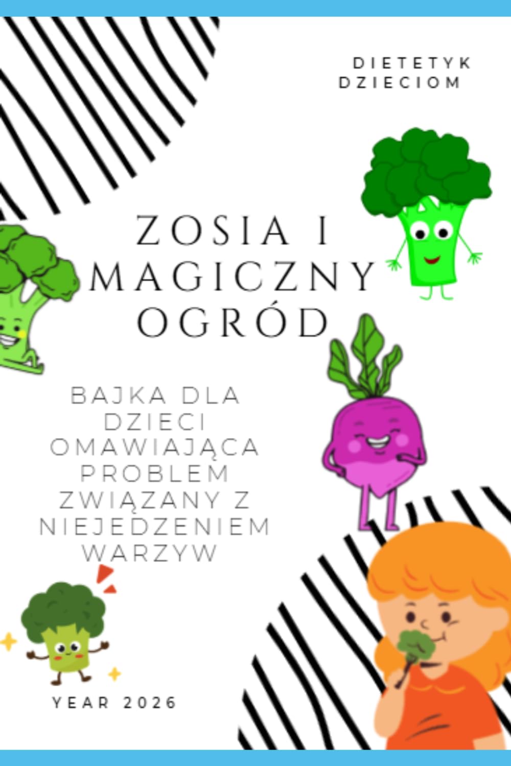 Zosia i magiczny ogród