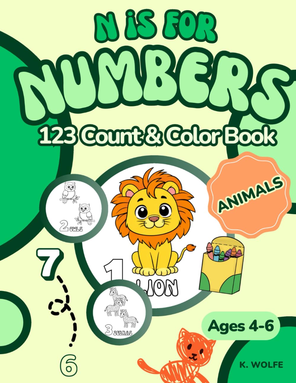 N is for Numbers: Animals - 123 Count & Color Book (Ages 4-6)