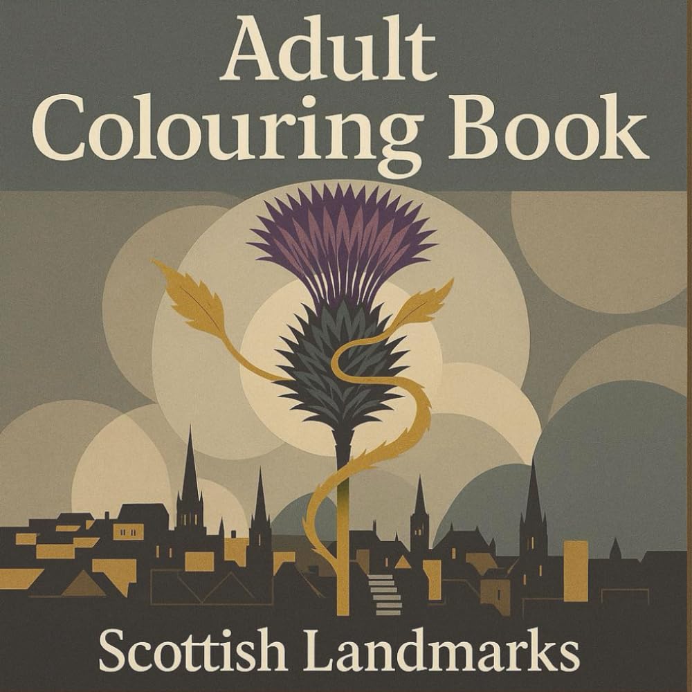Adult Colouring Book: Scottish Landmarks
