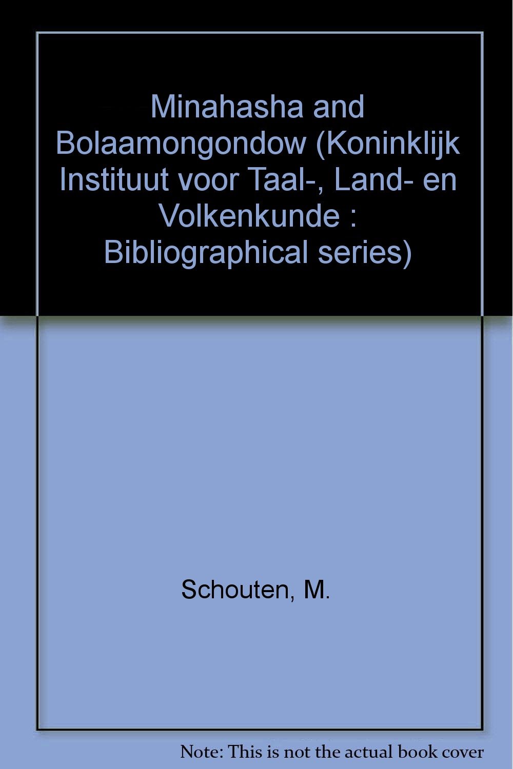 Minahasa and Bolaangmongondow: An Annotated Bibliography, 1800-1942