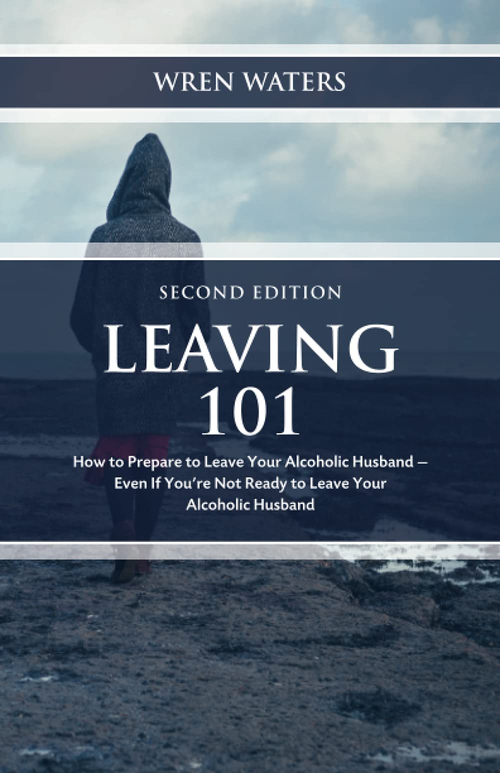 Leaving 101: How To Prepare To Leave Your Alcoholic Husband - Even If You're Not Ready To Leave Your Alcoholic Husband