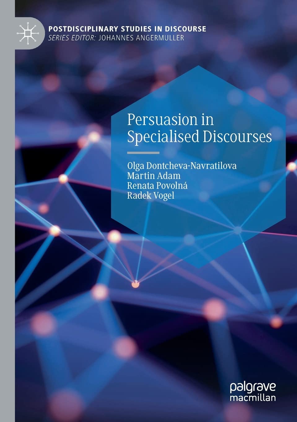 Persuasion in Specialised Discourses : livre d'analyse linguistique textuelle