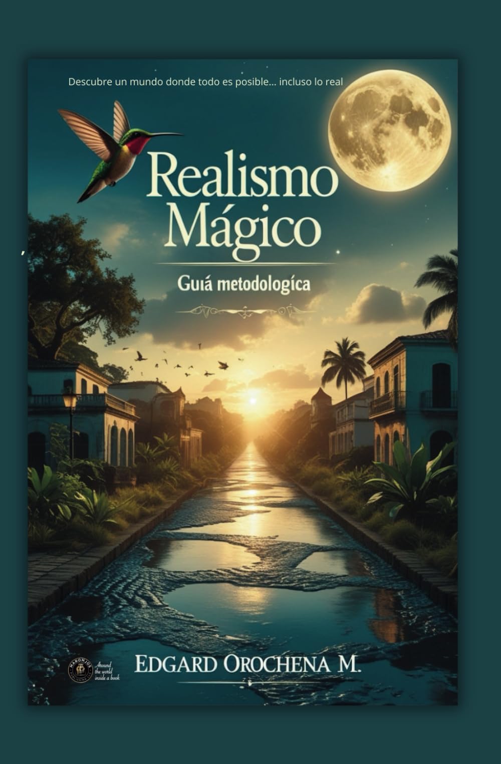 Realismo Mágico: Guía Metodológica (Libros Metodológicos)