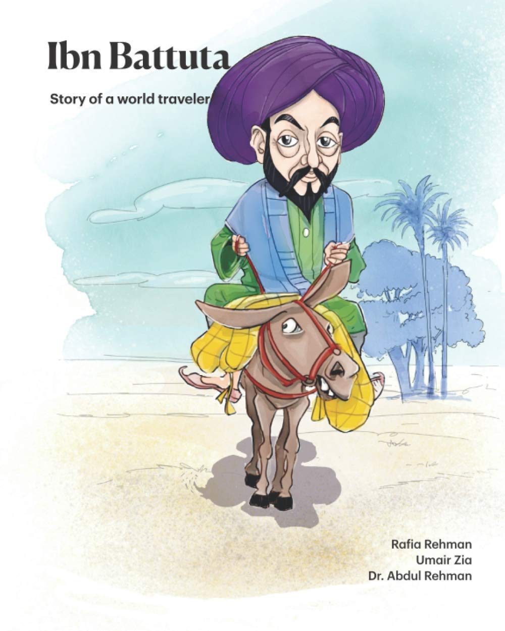 Ibn Battuta: Story of a World Traveler (Pioneer)