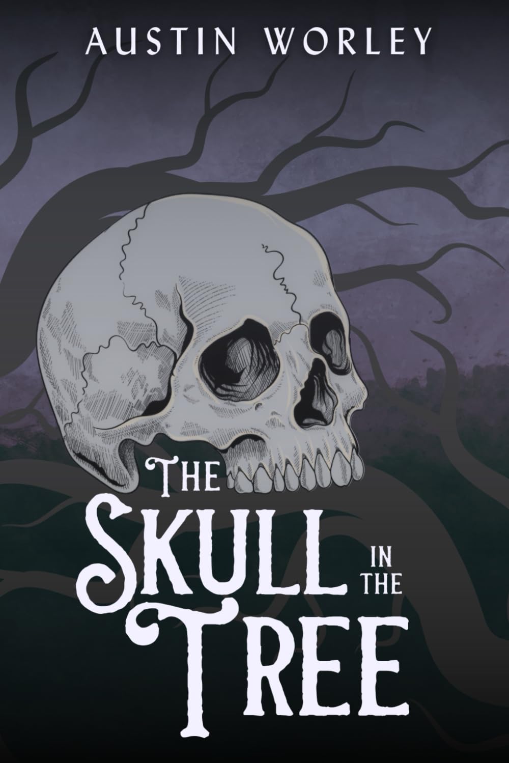 The Skull in the Tree (Tales of the Watchers)