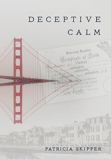 Deceptive Calm