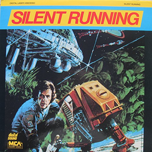 SILENT RUNNING starring BRUCE DERN - CLIFF POTTS - RON RIFKIN - JESSE VINT and THE DRONES