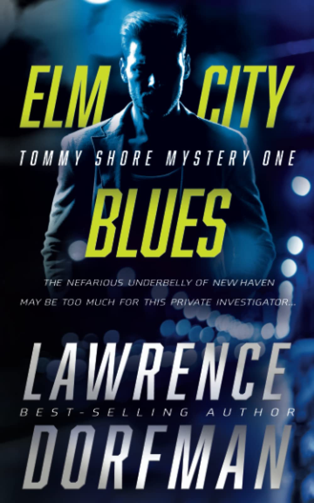 Buy Elm City Blues: A Private Eye Novel: 1 (Tommy Shore Mystery) — BookShops.in