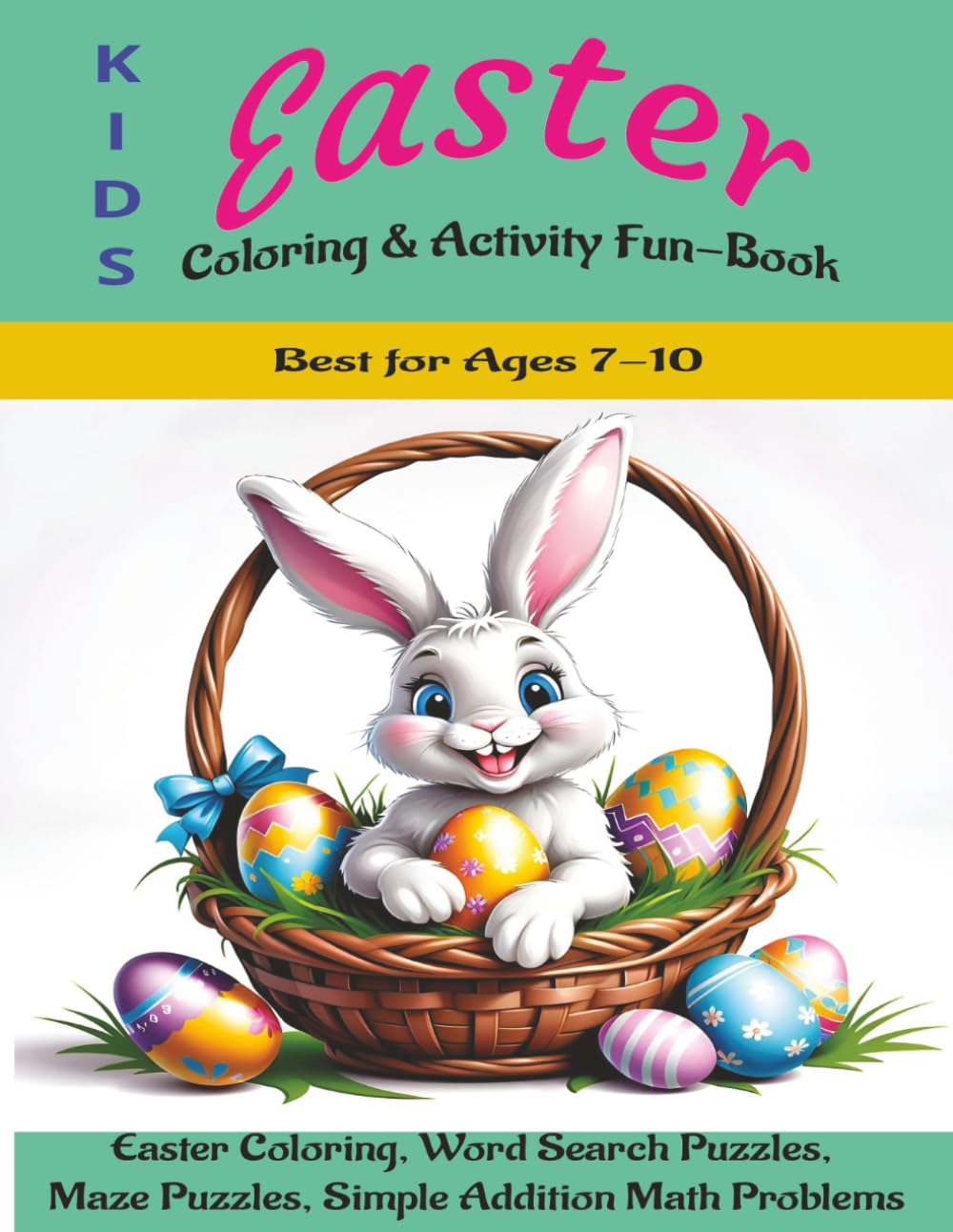Kids Easter Coloring and Activity Fun-book