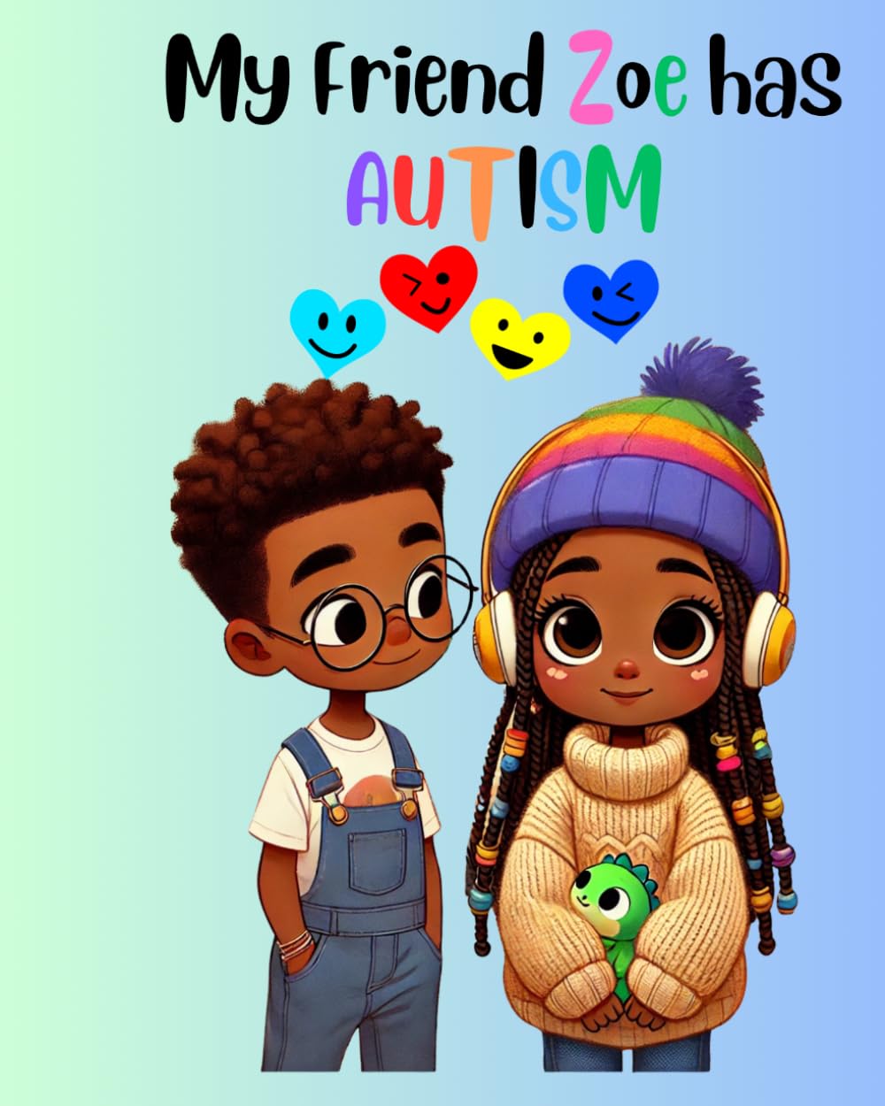 My Friend Zoe has Autism