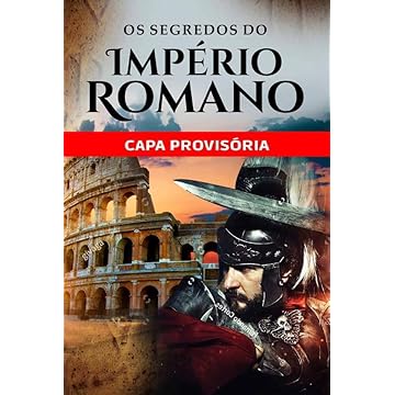 Capa do livro Os Segredos do Império Romano: Capa Especial + marcador de páginas