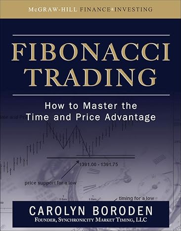 Fibonacci Trading: How to Master the Time and Price Advantage-Wow! eBook