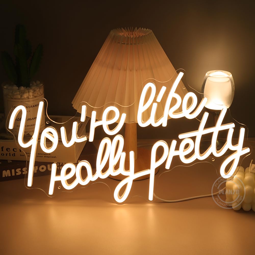 Planzo You're Like Really Pretty LED Neonlicht-Schild für Mädchen, Schlafzimmer, Kinderzimmer, Wandschild, Dekoracja, Hochzeit, Geburtstag, Party, Beleuchtet, Weihnachtsgeschenke, 40x22,6 cm