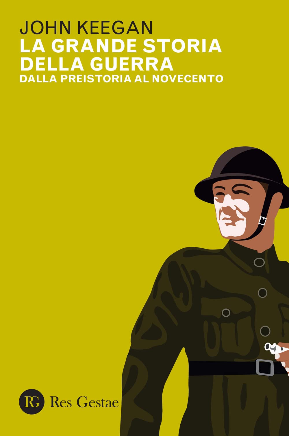 La Grande Storia Della Guerra. Dalla Preistoria Al Novecento - 4