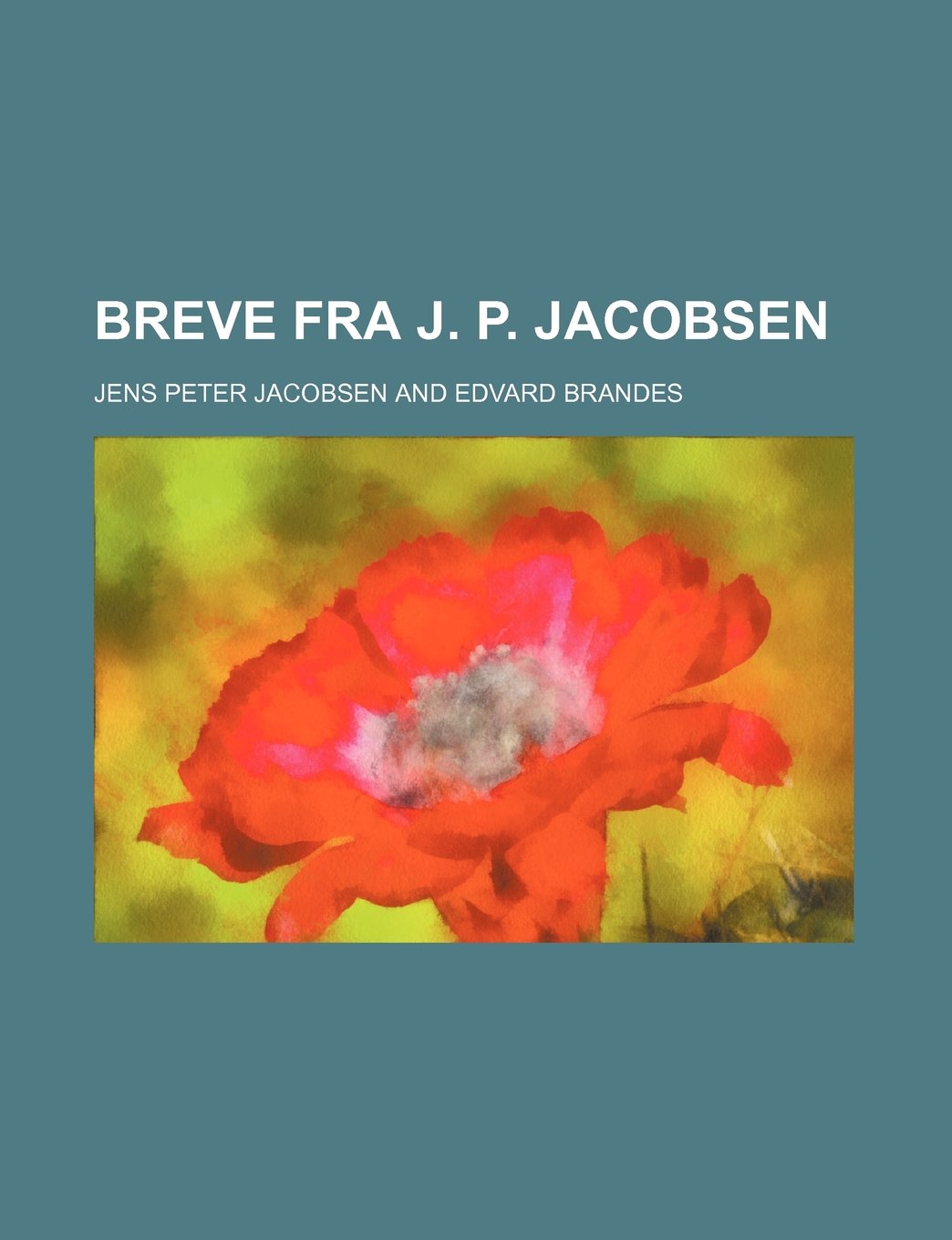 Breve Fra J. P. Jacobsen