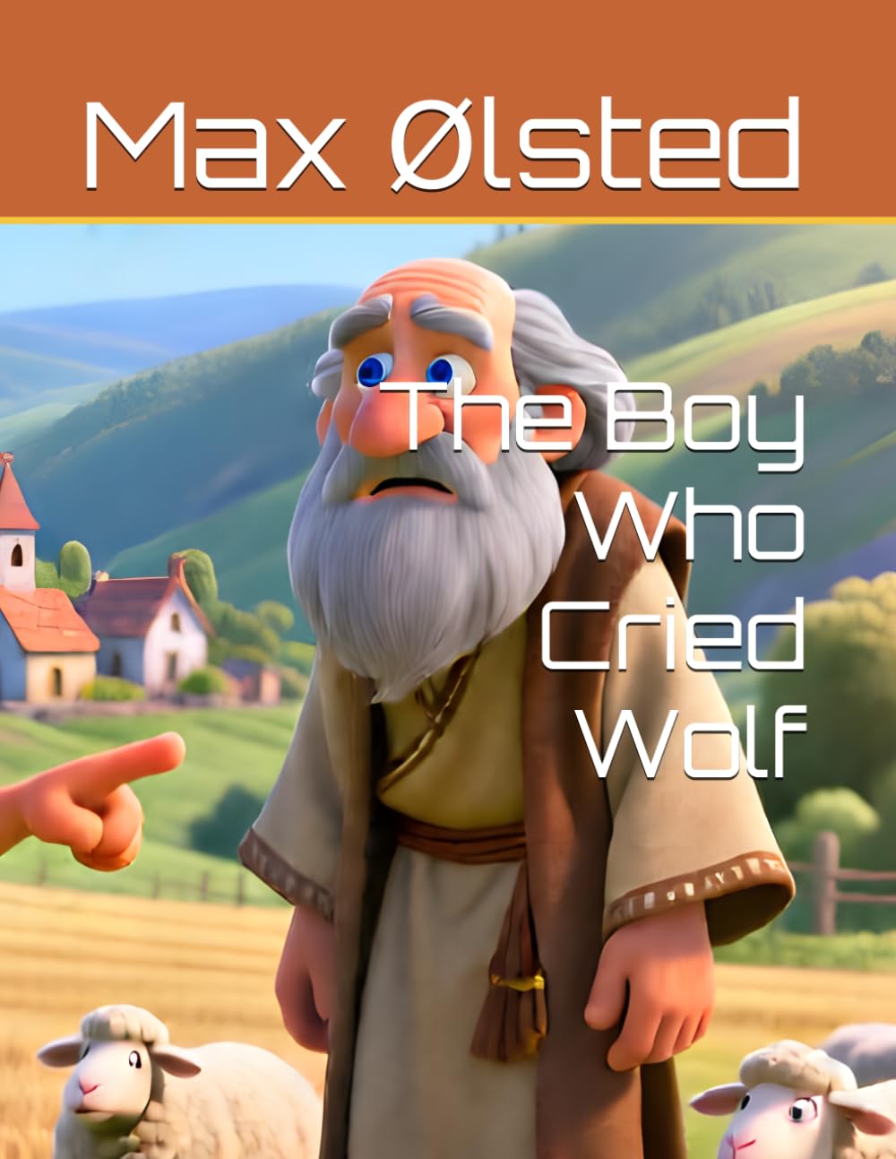 The Boy Who Cried Wolf