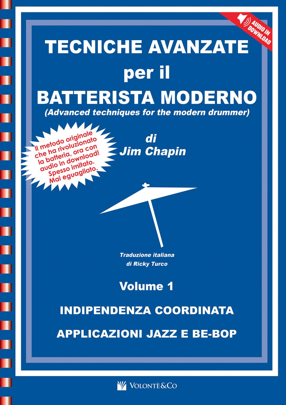 Tecniche avanzate per il batterista moderno. Con File audio per il download
