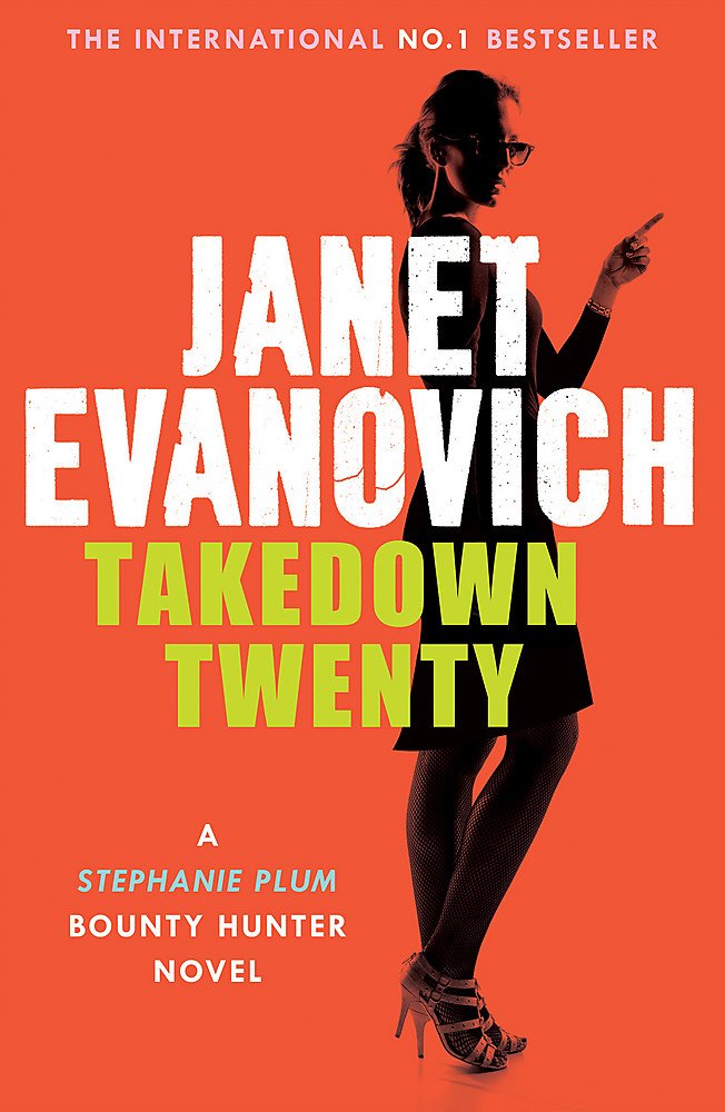 Buy Takedown Twenty: A laugh-out-loud crime adventure full of high-stakes suspense — BookShops.in
