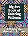 Produktbild Big Ass Book of Coloring Patterns: 200 Intricate Geometric Patterns (Color & Relax, Band 30)