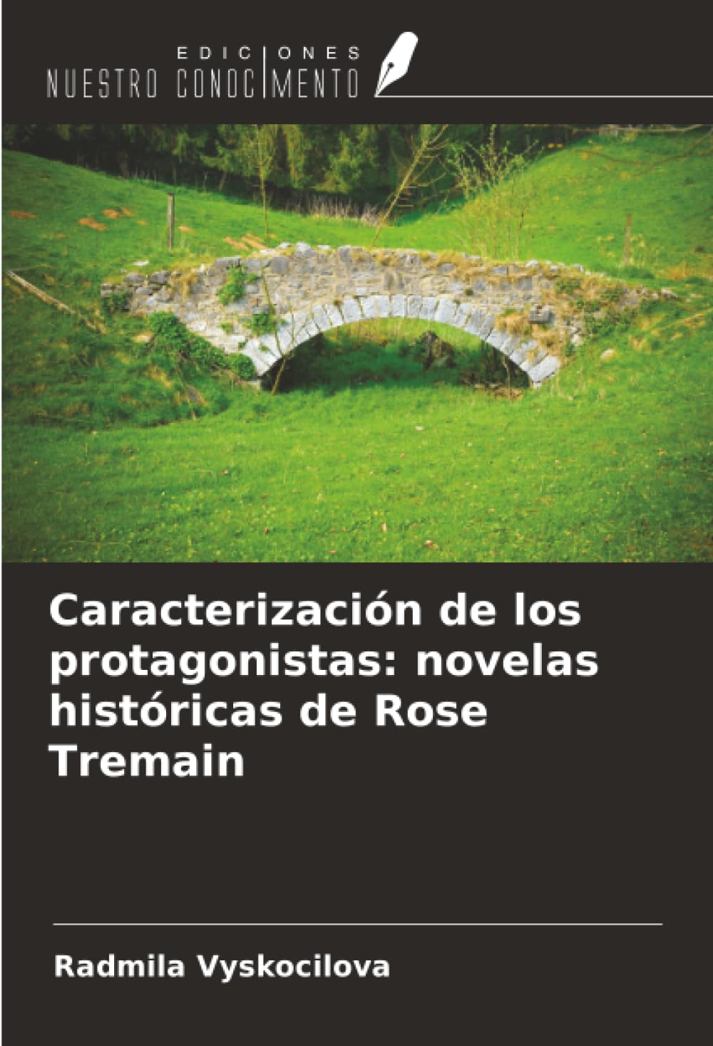 Caracterización de los protagonistas: novelas históricas de Rose Tremain