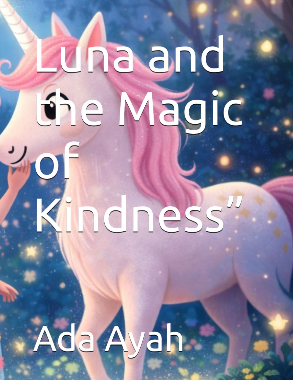 Luna and the Magic of Kindness”