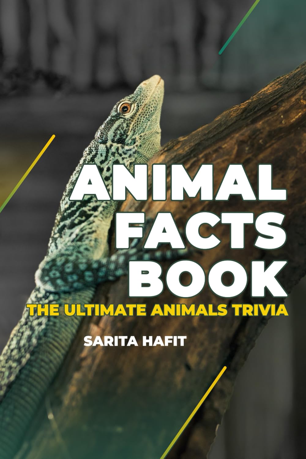 Animal Facts Book: The Ultimate Animals Trivia For Animal Lovers, 300 Multiple Choice Questions about Unusual and Cute Animals For Kids And Adults