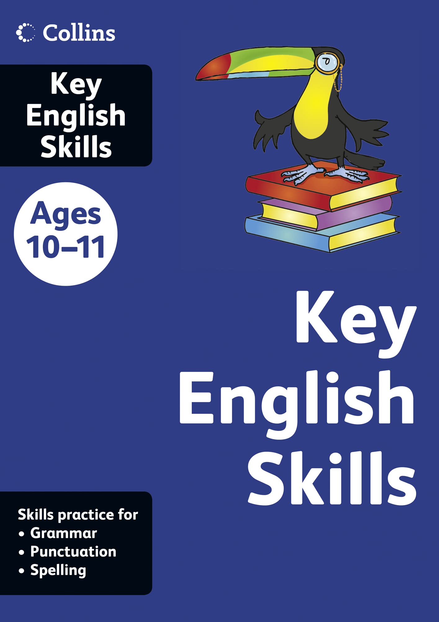 Key English Skills Age 10-11 (Collins Practice)