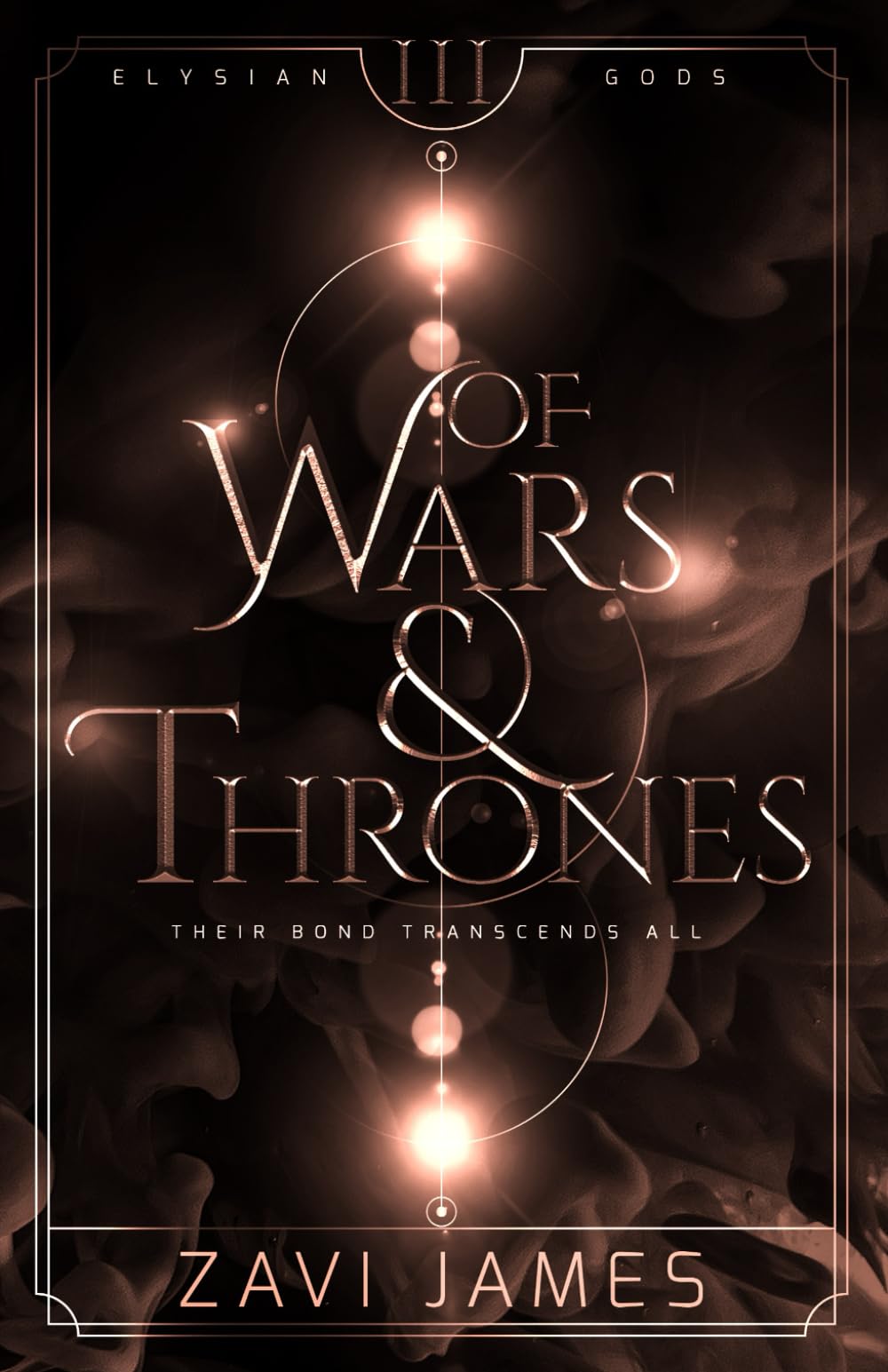 Of Wars & Thrones (Elysian Gods)