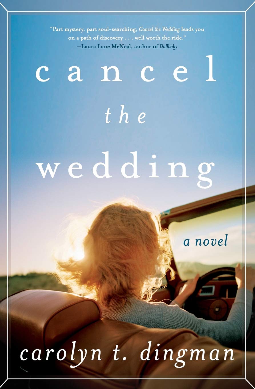 Cancel the Wedding: A Novel