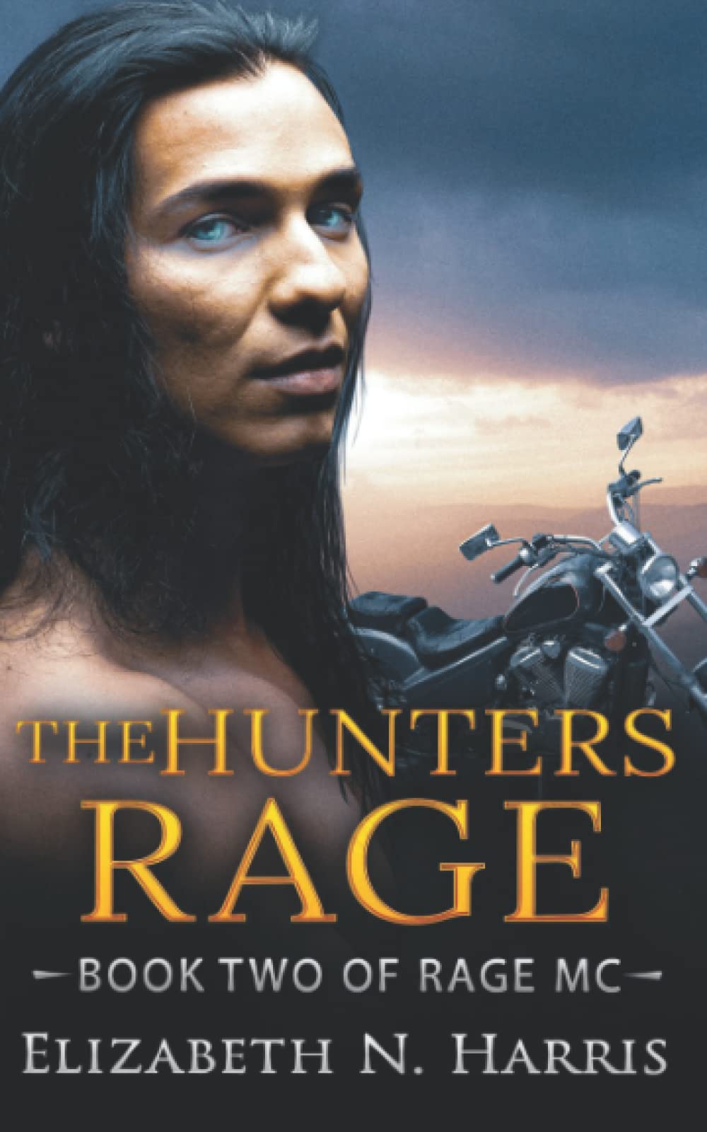 The Hunters Rage (Rage MC)