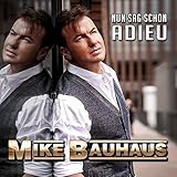  Nun sag schon Adieu