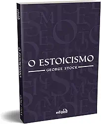 O Estoicismo
