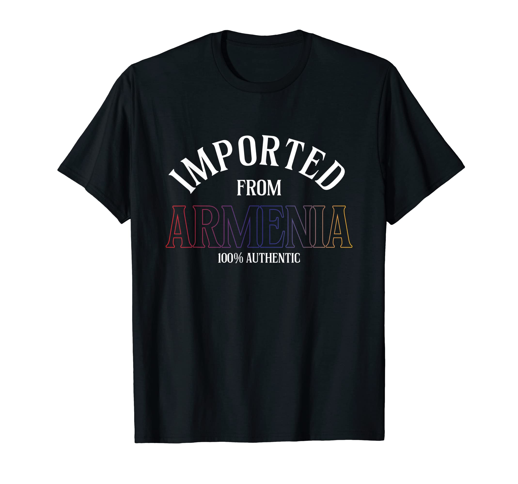 From Armenia Yerevan Patriotic Armenian GiftFrom Armenia | Ararat Yerevan | Patriotic Armenian T-Shirt