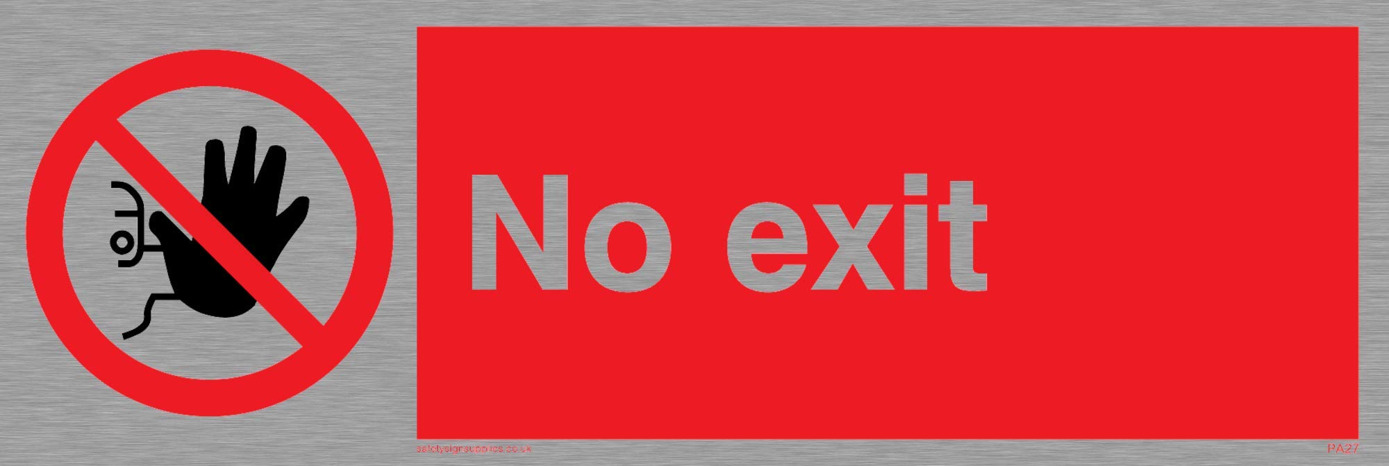 Viking Signs PA27-L15-MS "No Exit" Sign, Stainless Steel, Marine Grade, 50 mm H x 150 mm W