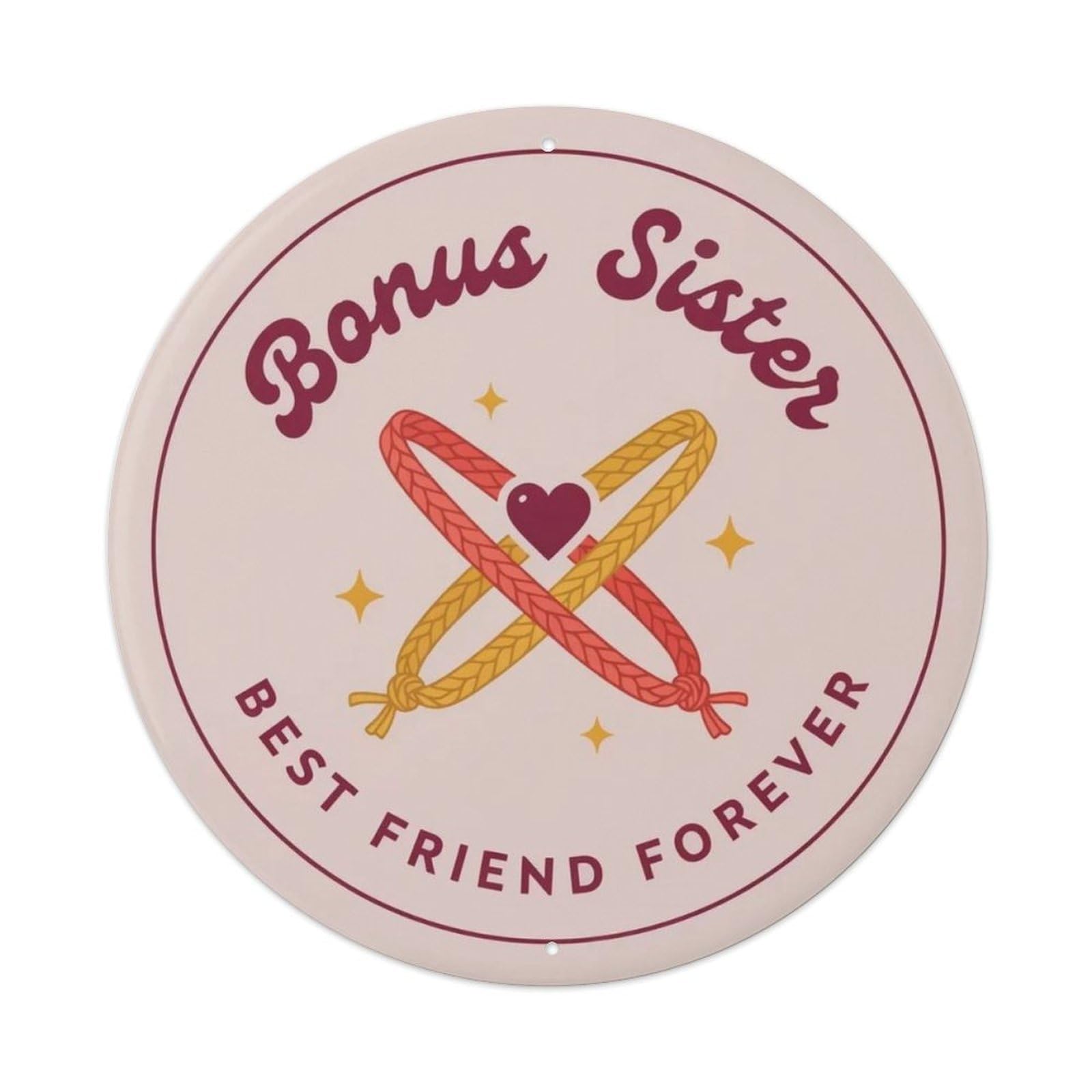 Bonus Sister Metal Tin Sign Plaque