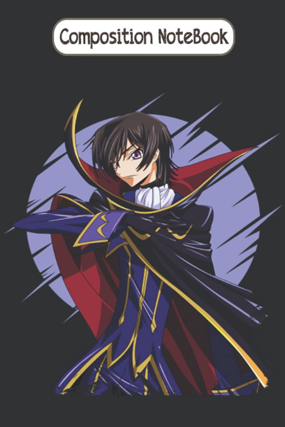 Composition Notebook: Code Geass - Lelouch Vi Britannia - Anime Journal/Notebook 100 pages, 6*9 with Soft Cover, Matte Finish